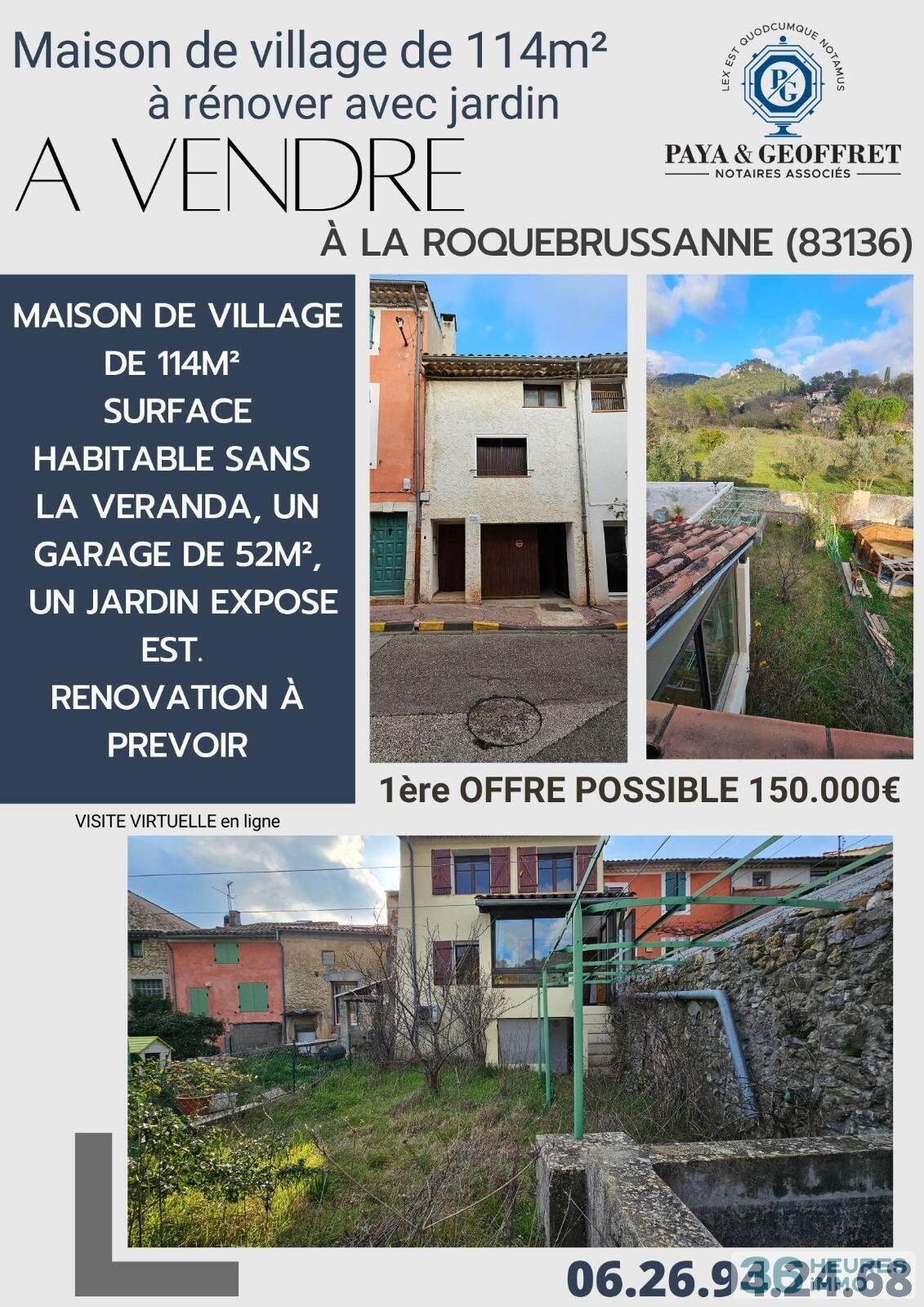 Maison de village de 114m² à rénover avec jardin à LA ROQUEBRUSSANNE